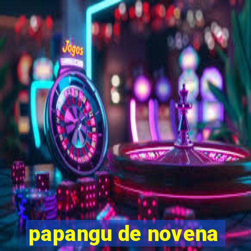 papangu de novena